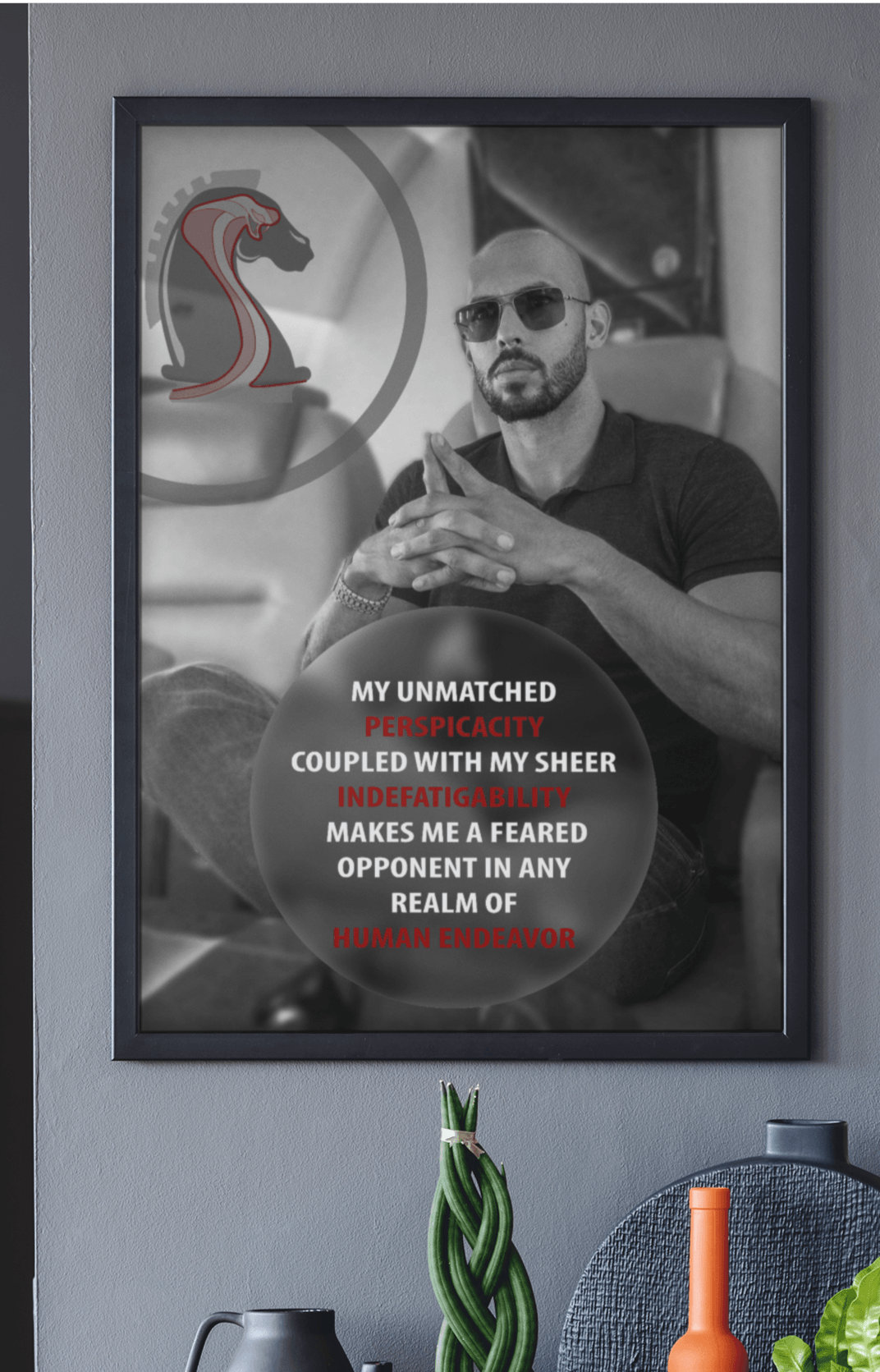 Andrew Tate Poster | My Unmatched Perspicacity | Hustler's Inventory | Shop Now!
