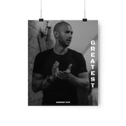Stay motivated to achieve greatness with an Andrew Tate motivational poster featuring the quote 'Greatest.' Available worldwide in various sizes and at affordable prices.