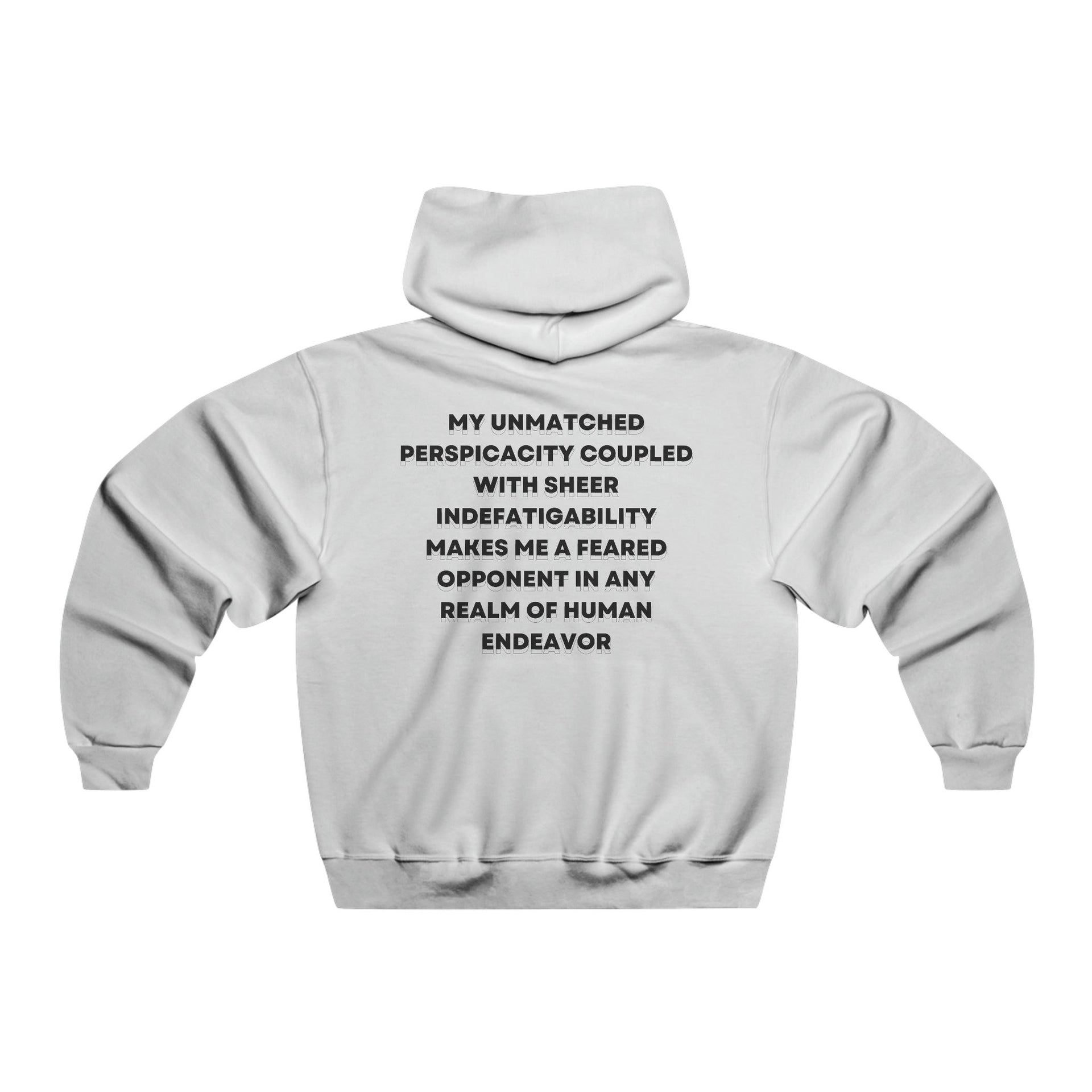 My Unmatched Prespicacity | Andrew Tate Hoodie - Hustler's Inventory